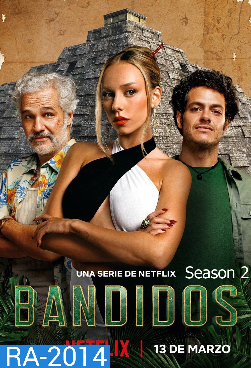 Bandits Season 2 คนล่าสมบัติ 2 (2025) 7 ตอน