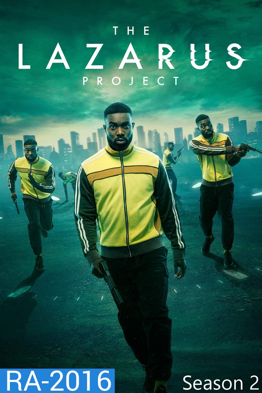 The Lazarus Project Season 2 โปรเจกต์ลาซารัส ซีซั่น 2 (2024) 8 ตอน