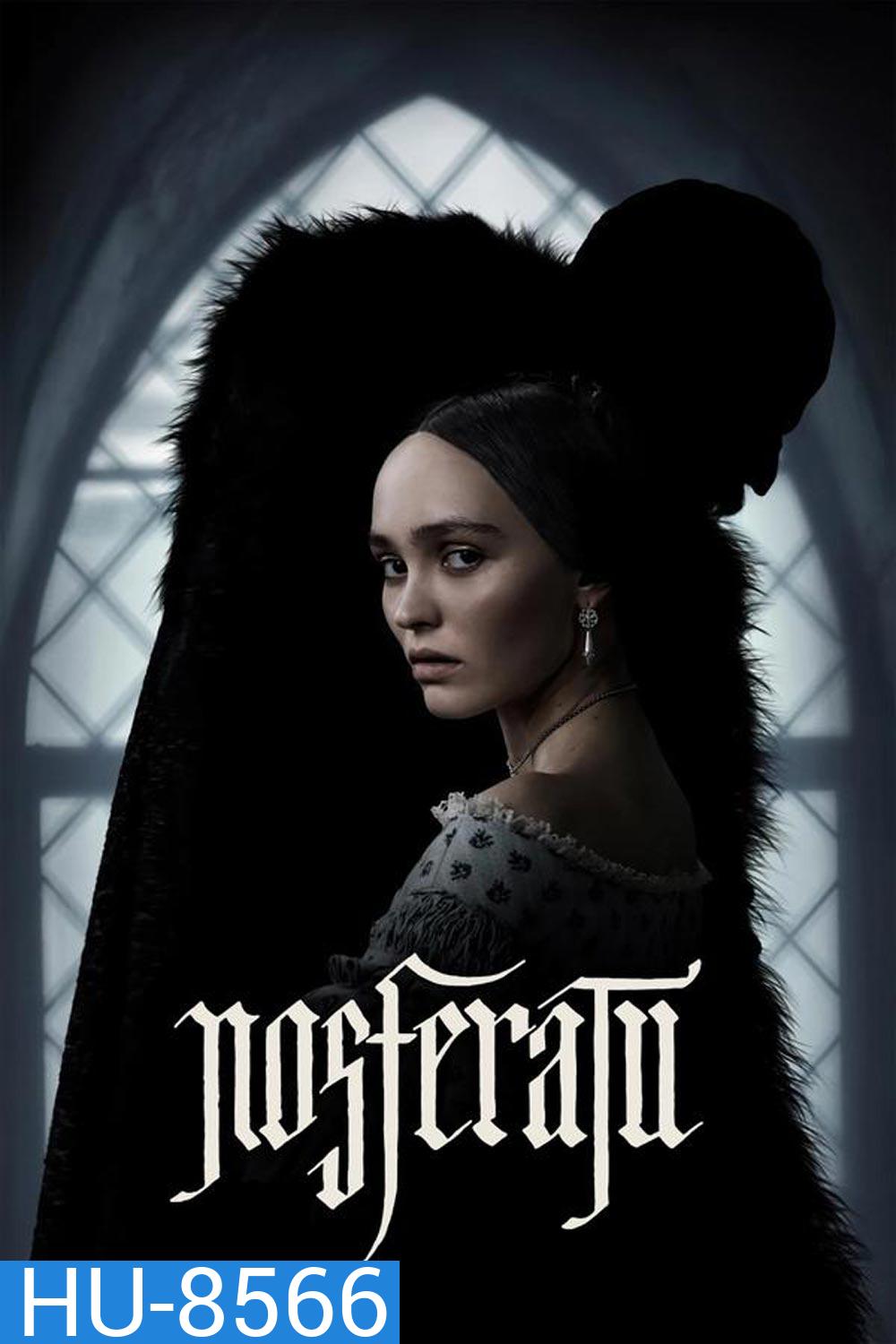 Nosferatu นอสเฟอราตู (2024)