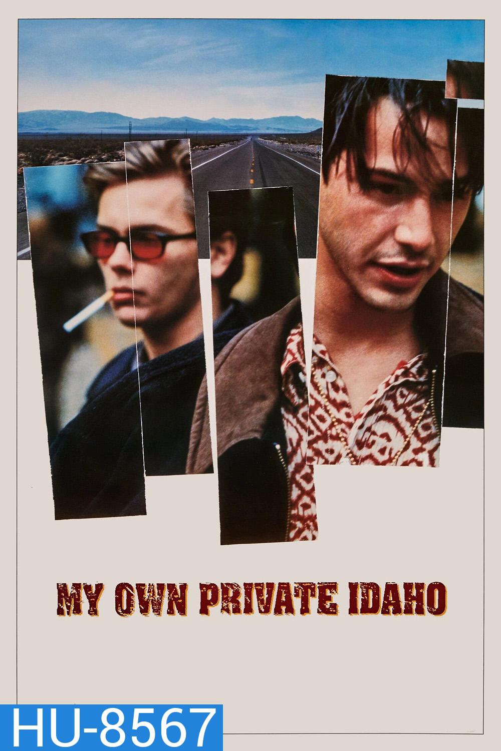 My Own Private Idaho (1991) ผู้ชายไม่ขายรัก