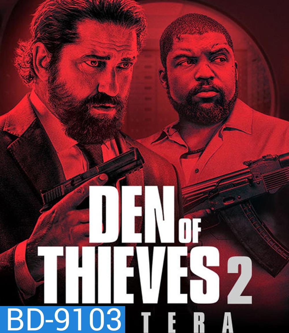Den Of Thieves 2 Pantera โคตรนรกปล้นเหนือเมฆ 2 แพนเธอรา (บรรยายไทย แปล)