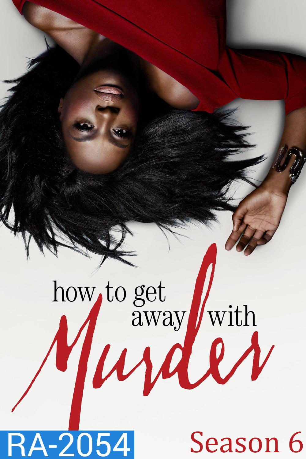 How to Get Away with Murder Season 6 ก๊วนแสบอำพรางศพ ปี 6 (2019) 15 ตอนจบ