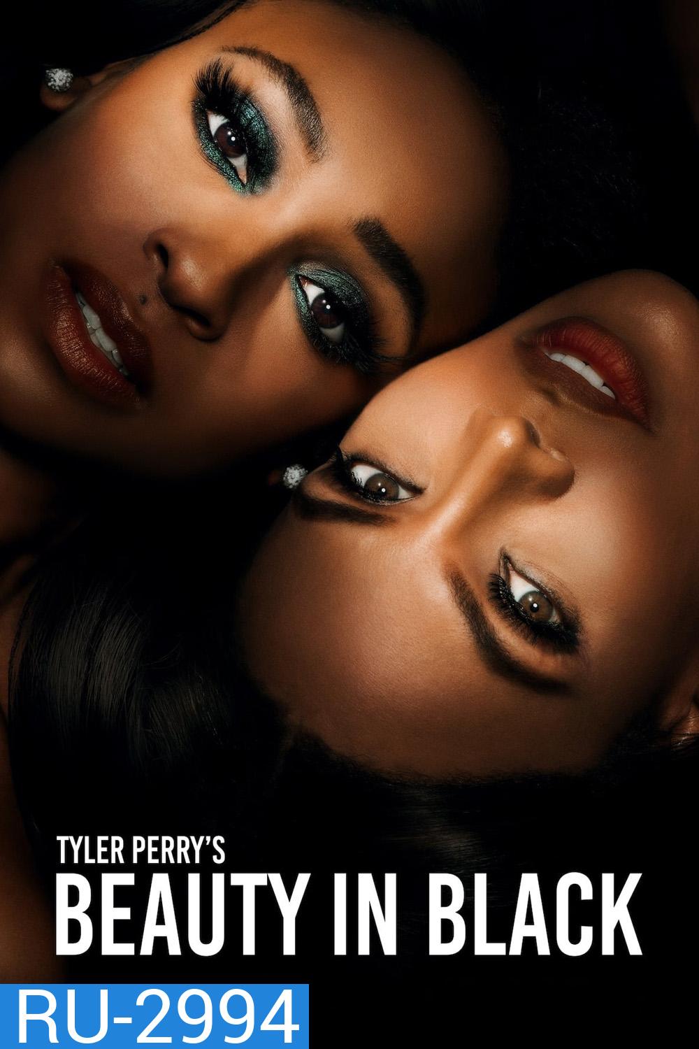 บิวตี้ อิน แบล็ก Tyler Perrys Beauty in Black Season 1 (2024) 16 Ep.จบ