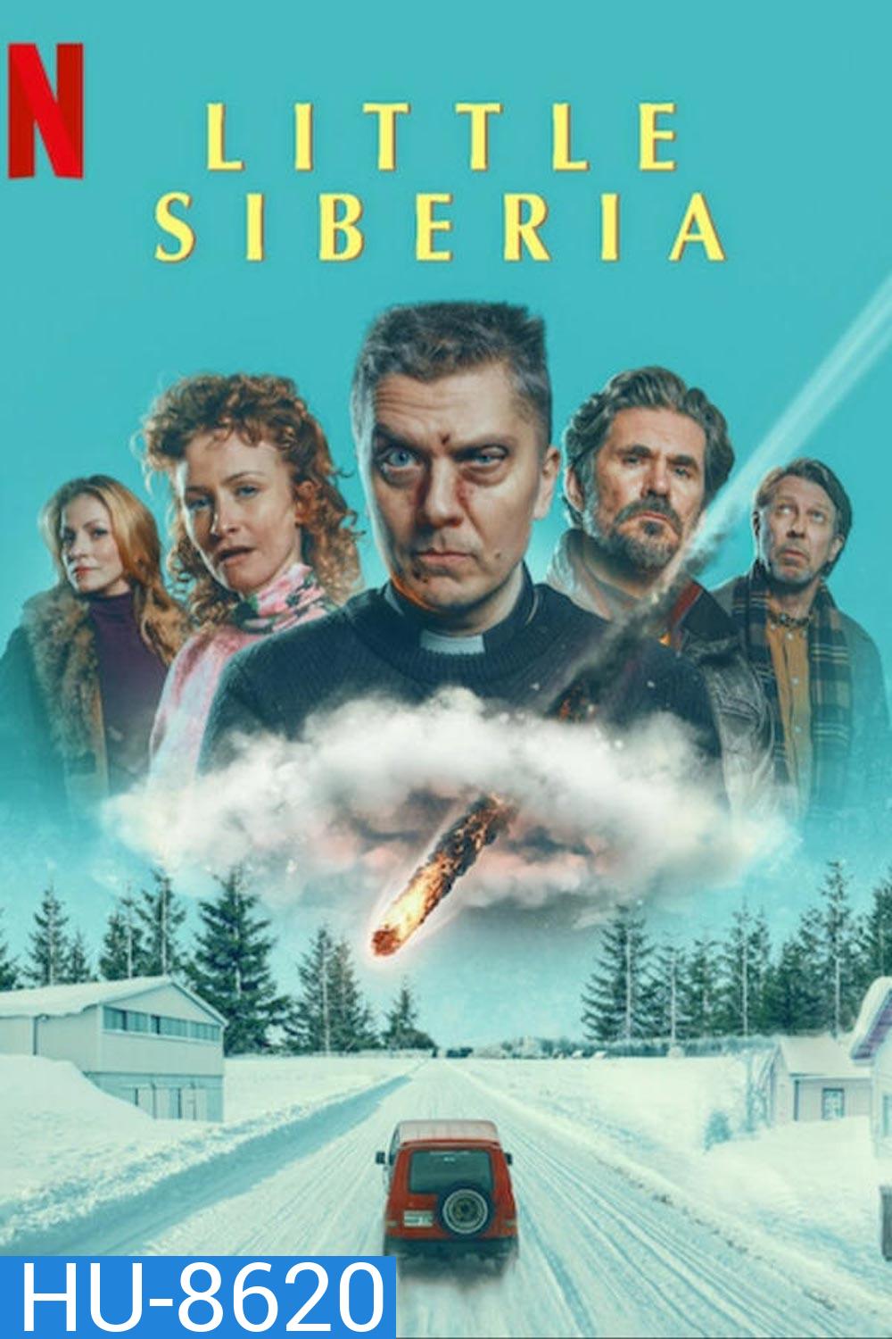 Little Siberia ลิตเติ้ล ไซบีเรีย (2025)