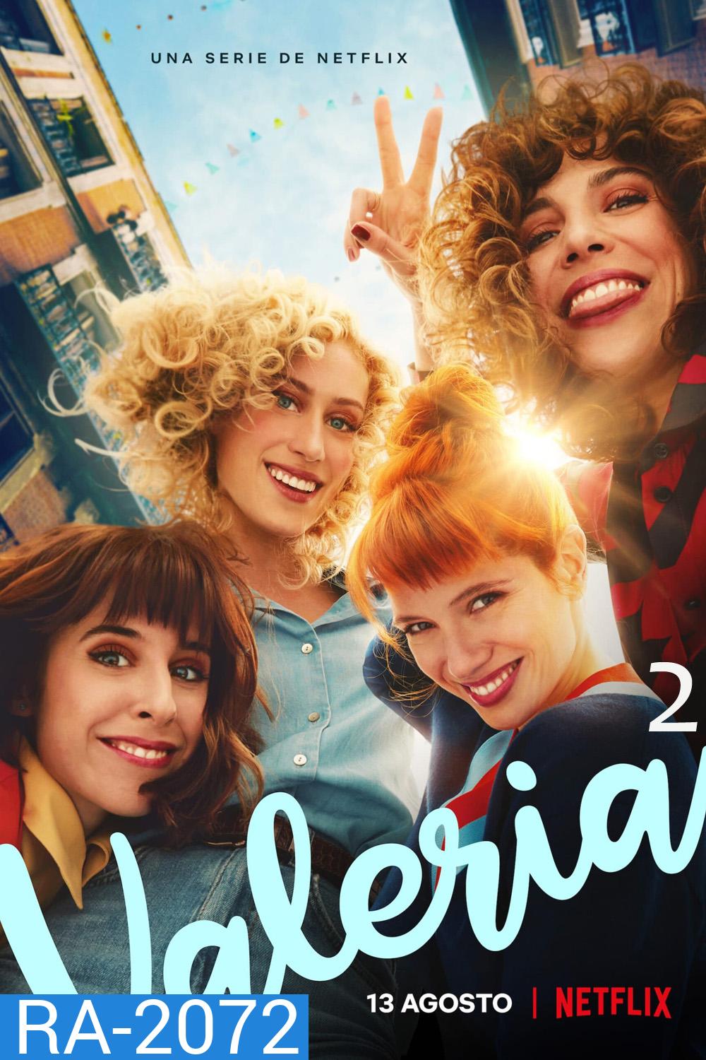 Valeria Season 2 วาเลเรีย ซีซั่น 2 (2021) 8 ตอน