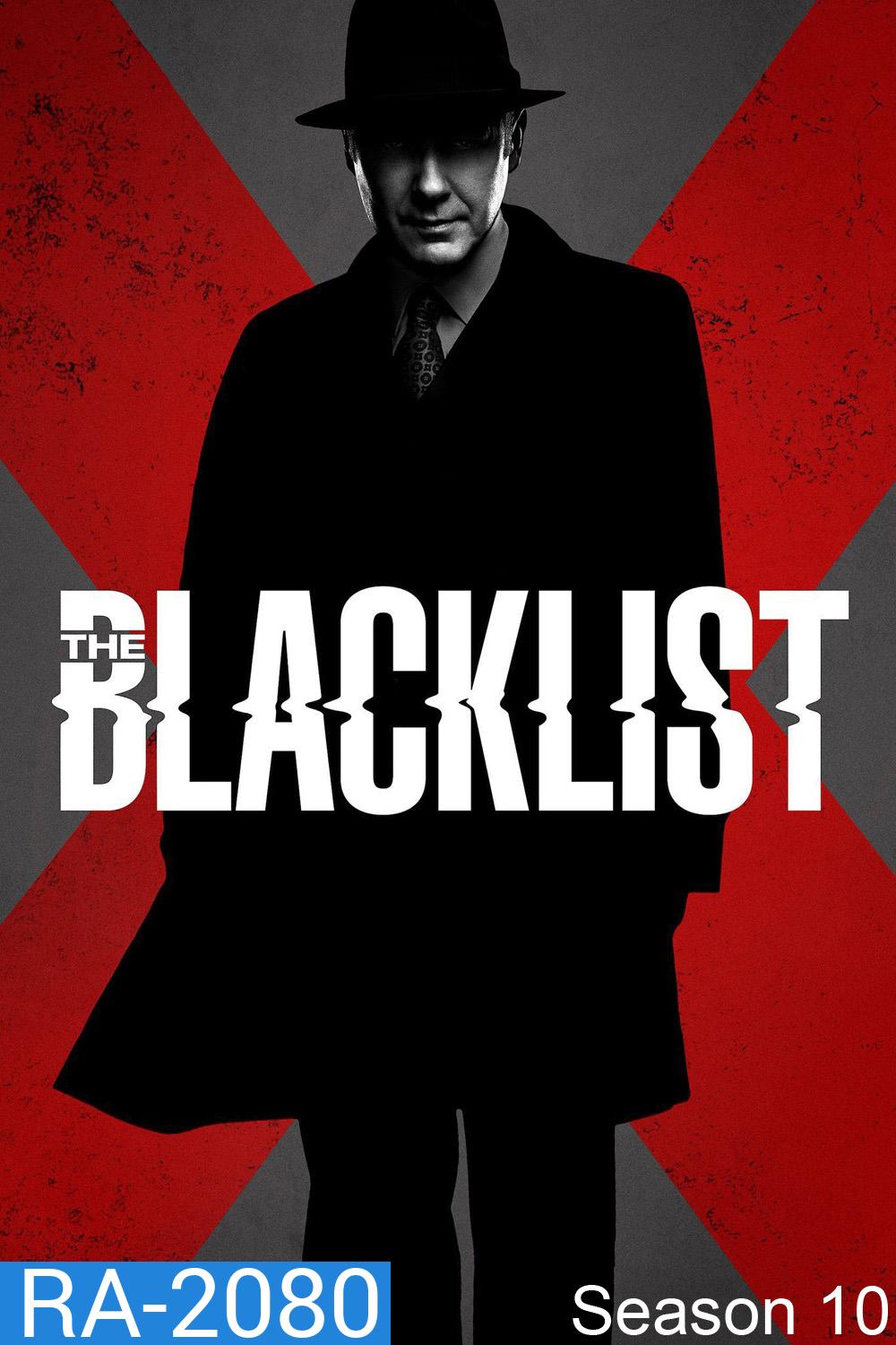 (ไม่มีซับไทย) The Blacklist Season 10 (2023) บัญชีดำ อาชญากรรมซ่อนเงื่อน ปี 10 (22 ตอน)
