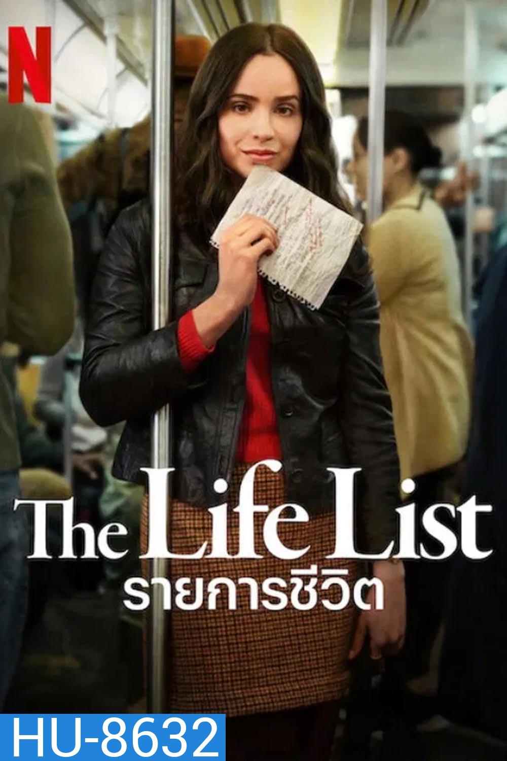 The Life List รายการชีวิต (2025)
