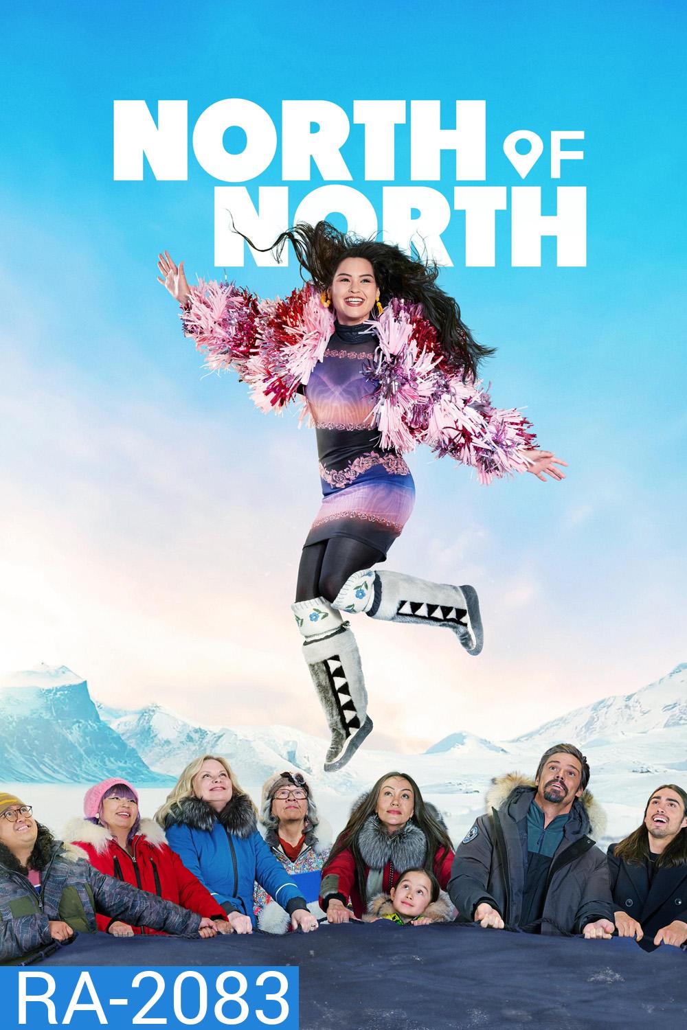 North of North คนเหนือเหลือจะเชื่อ (2025) 8 ตอนจบ