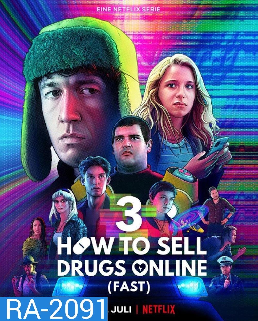 How to Sell Drugs Online (Fast) Season 3 วัยลองของ ปี 3 (2021) 6 ตอน