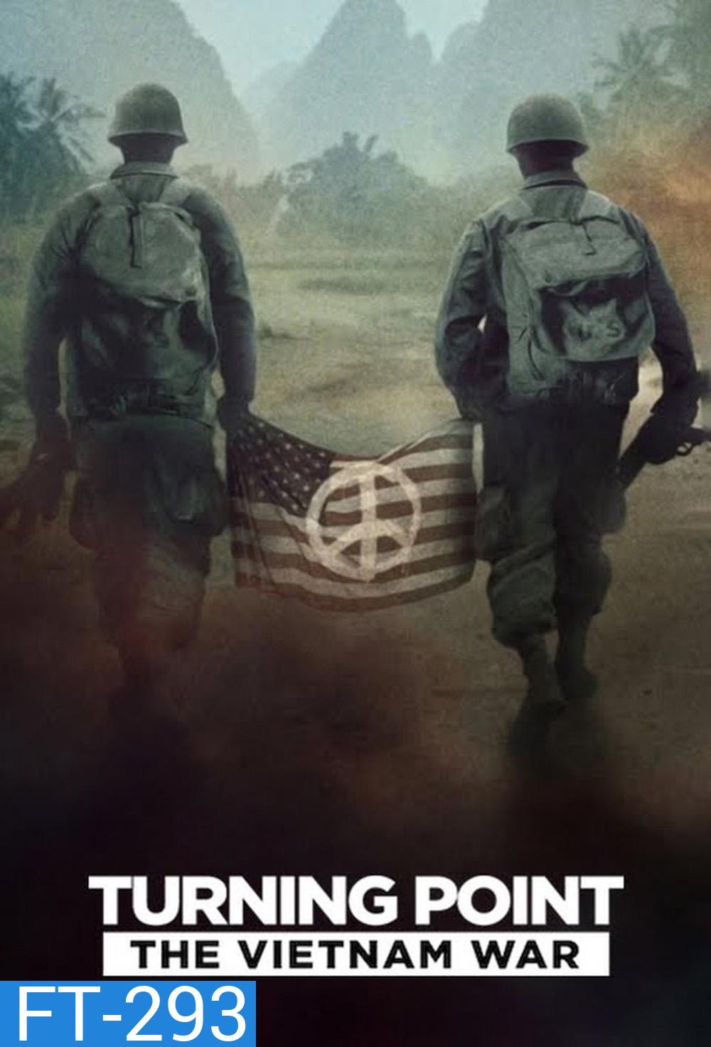 Turning Point: The Vietnam War จุดเปลี่ยน: สงครามเวียดนาม (2025) 5 ตอน