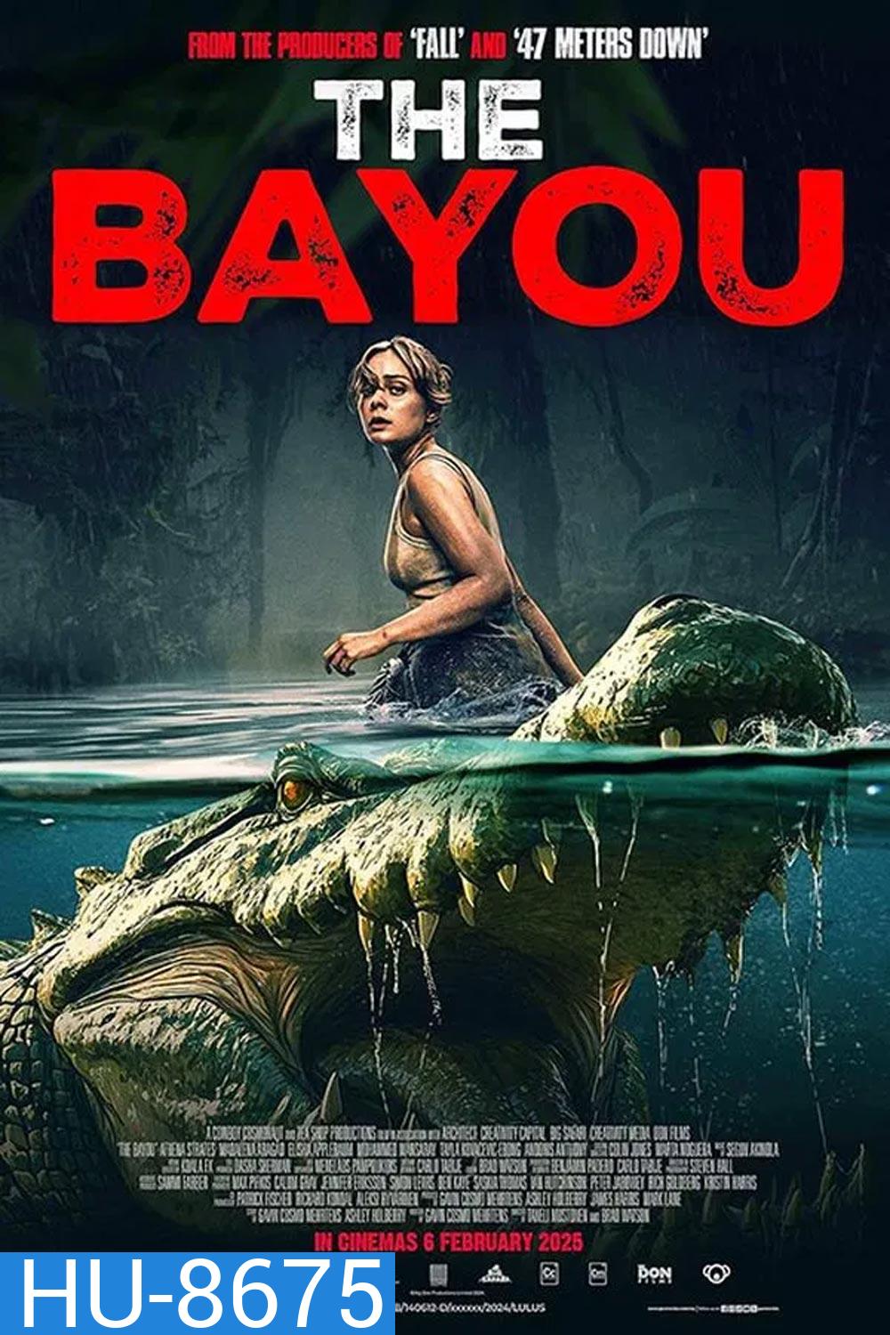 The Bayou มฤตยูงาบ (2025)