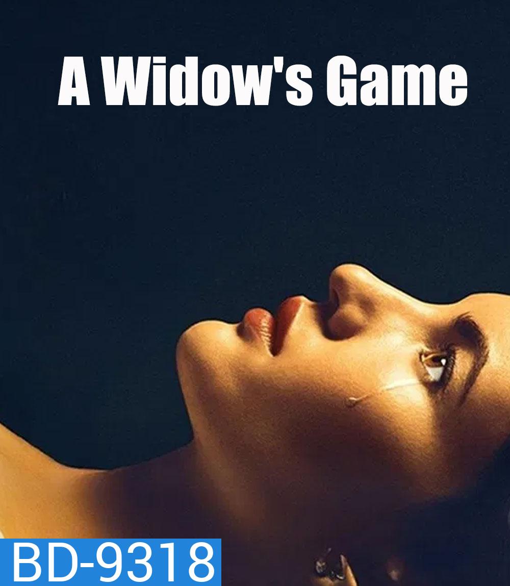 A Widow's Game กลเกมแม่ม่าย (2025)
