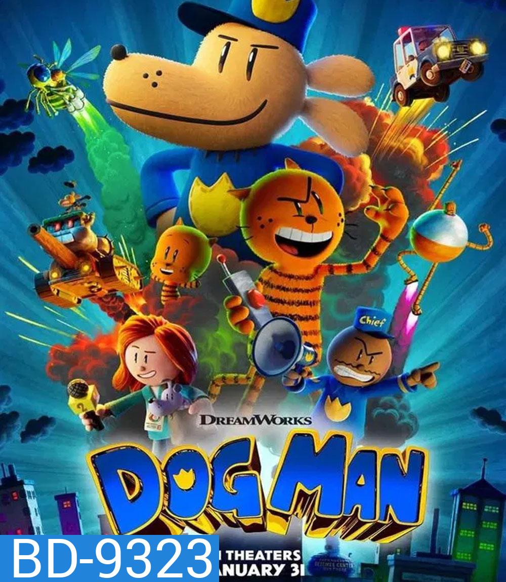 Dog Man ด็อกแมน (2025)
