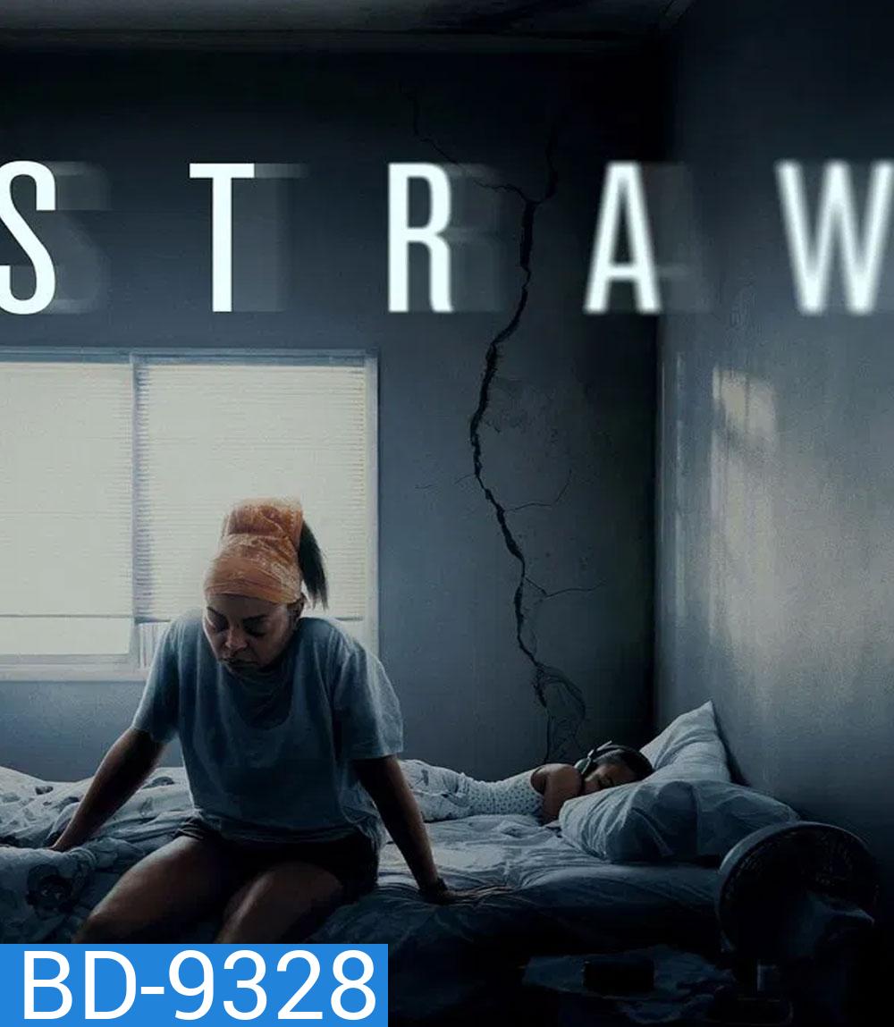 Straw ฟางเส้นสุดท้าย (2025)