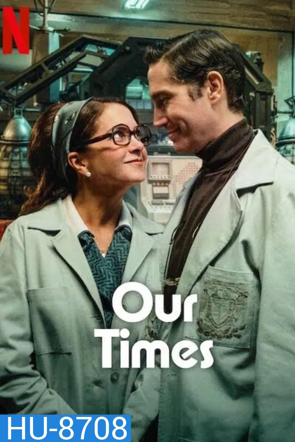 Our Times ข้ามเวลาของสองเรา (2025)