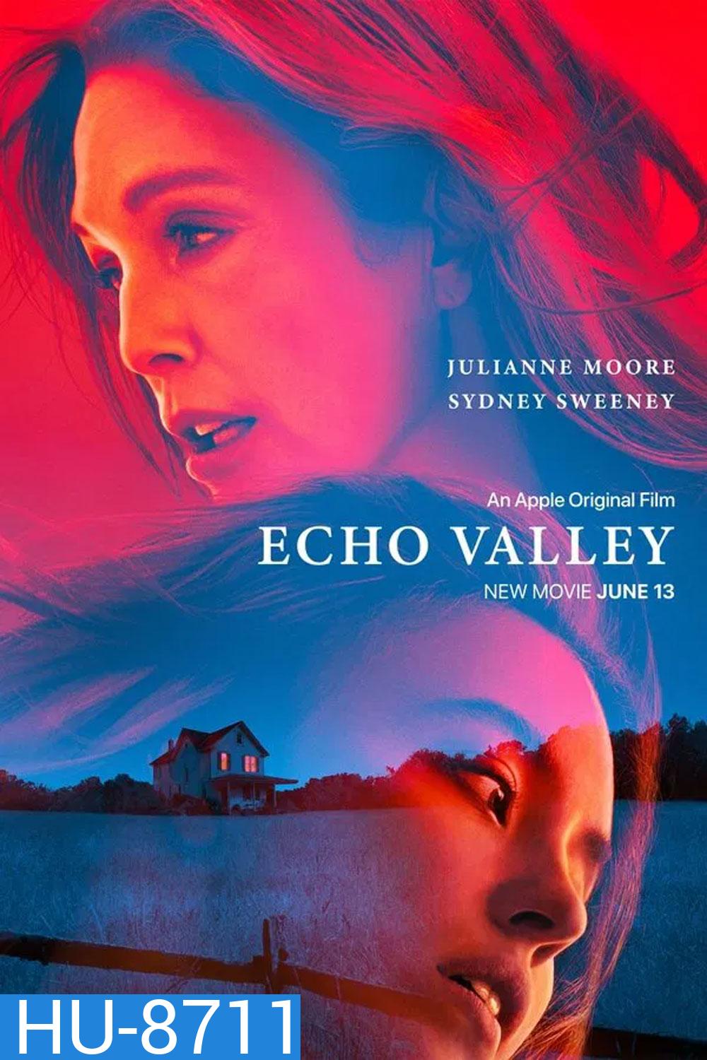Echo Valley หุบเขาก้องตาย (2025)