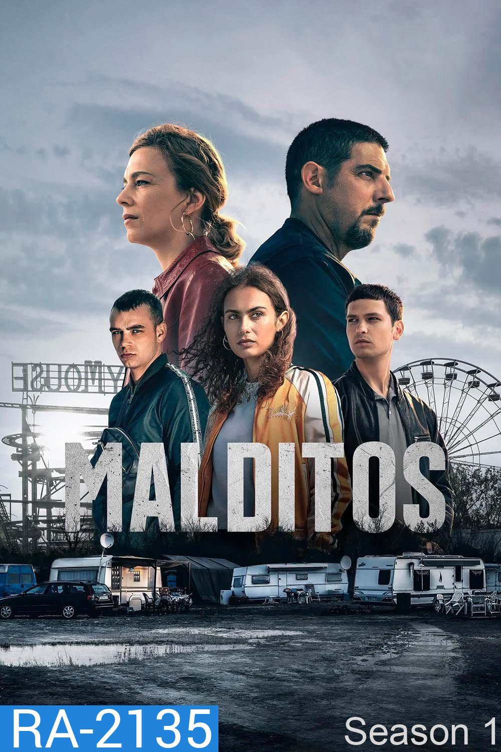 Malditos Season 1 (2025) 7 ตอน