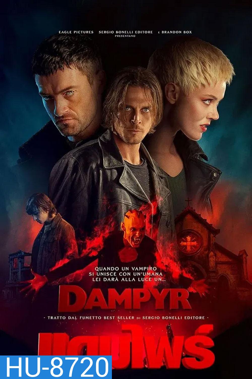 Dampyr แดมไพร์ (2022)