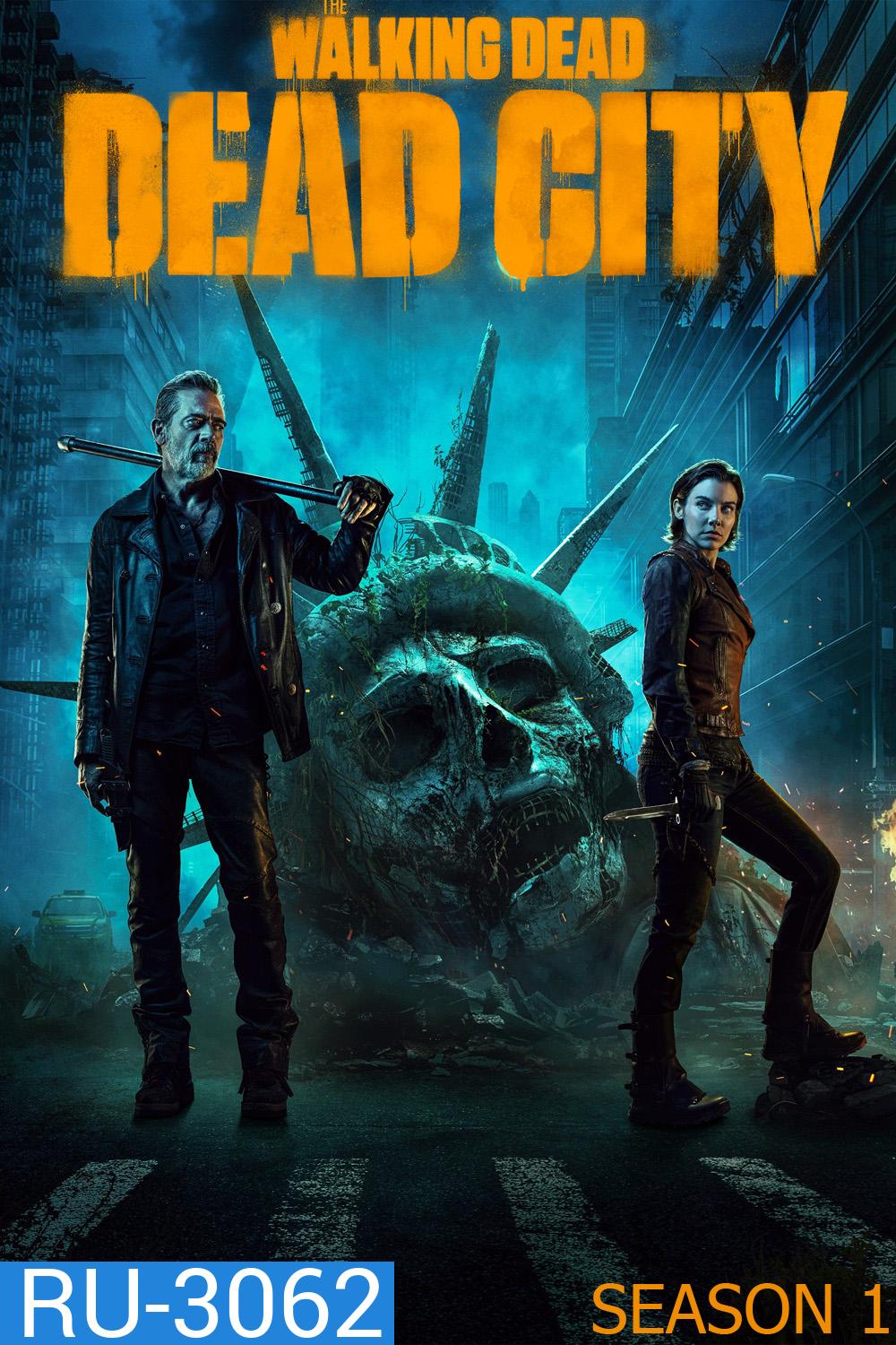 The Walking Dead Dead City Season 1 (2023) 6 ตอน