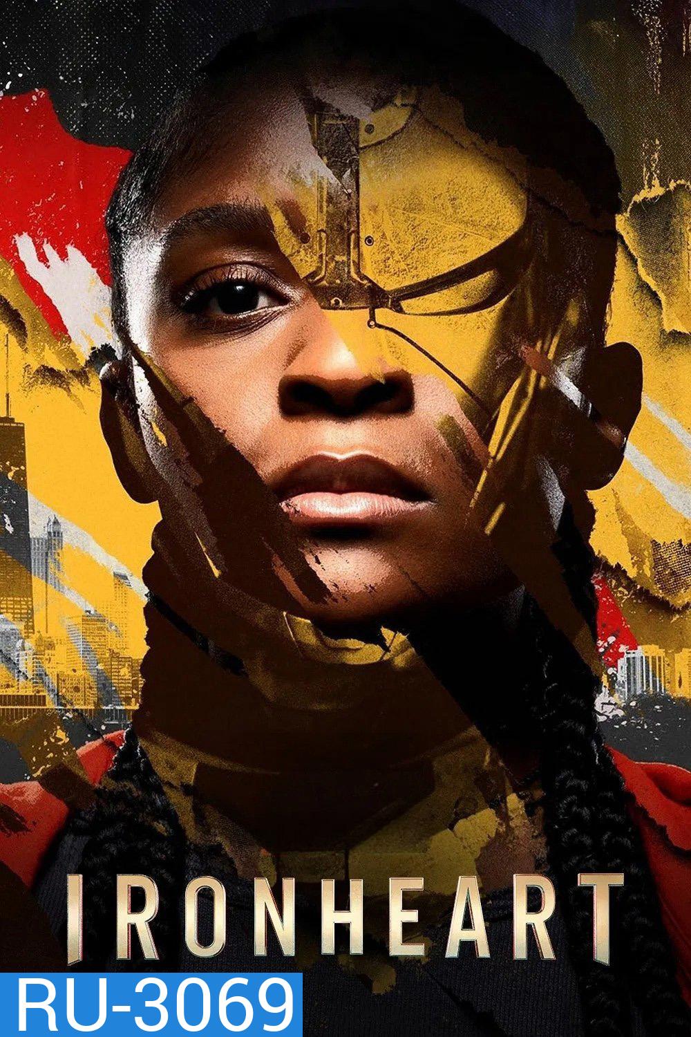 ไอรอนฮาร์ต Ironheart (2025) 6 ตอน