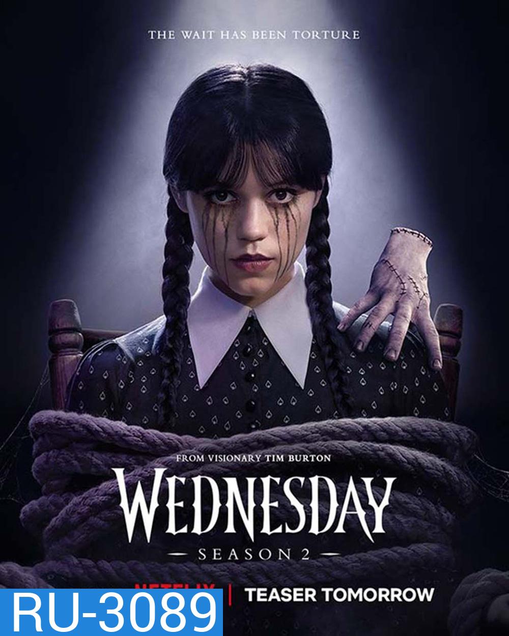 Wednesday Season 2 เวนส์เดย์ ปี 2 (2025) 8 ตอนจบ