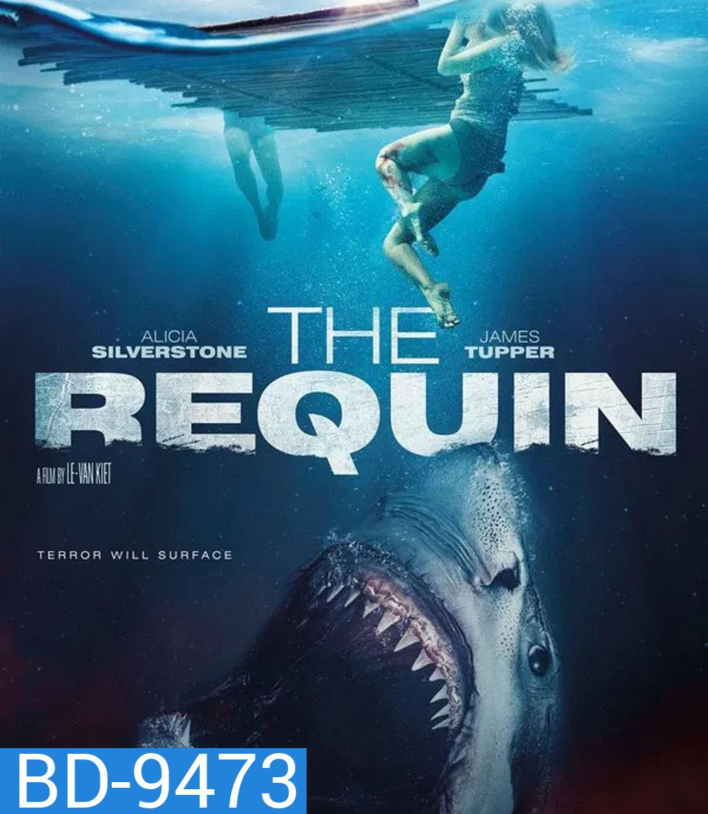 The Requin (2022) (หนังเรื่องนี้จบที่ 1.25.12 แล้วจะมีหนังเรื่องอื่นต่อนิดหน่อยค่ะ)