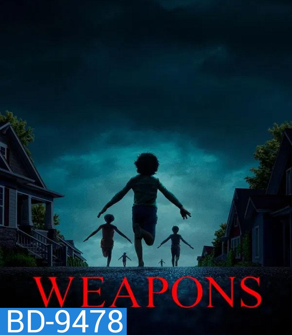 Weapons (2025) เวเพินส์