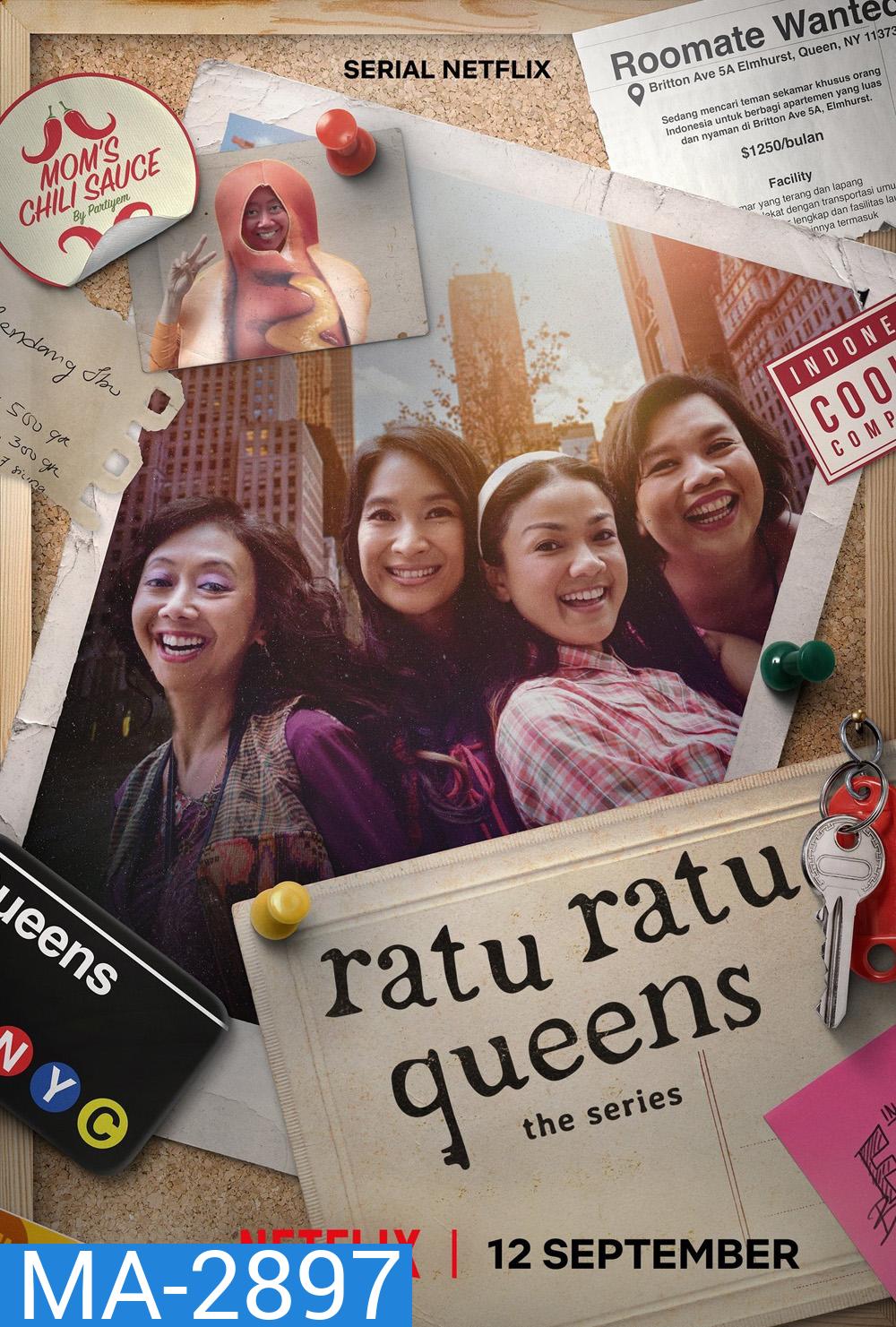 Ratu Ratu Queens The Series ราชินีแห่งควีนส์ เดอะซีรีส์ (2025) 6 ตอน