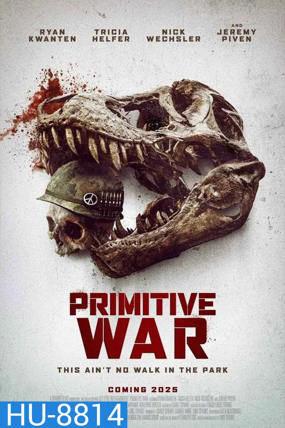 Primitive War (2025) สงครามโลกล้านปี