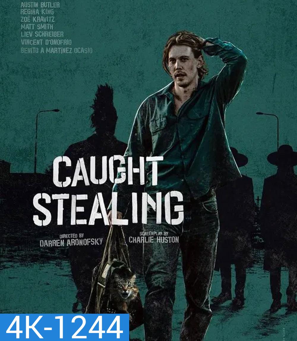 4K - Caught Stealing (2025) คนเดือดขวางทางโจร - แผ่นหนัง 4K UHD (ภาพ HDR)