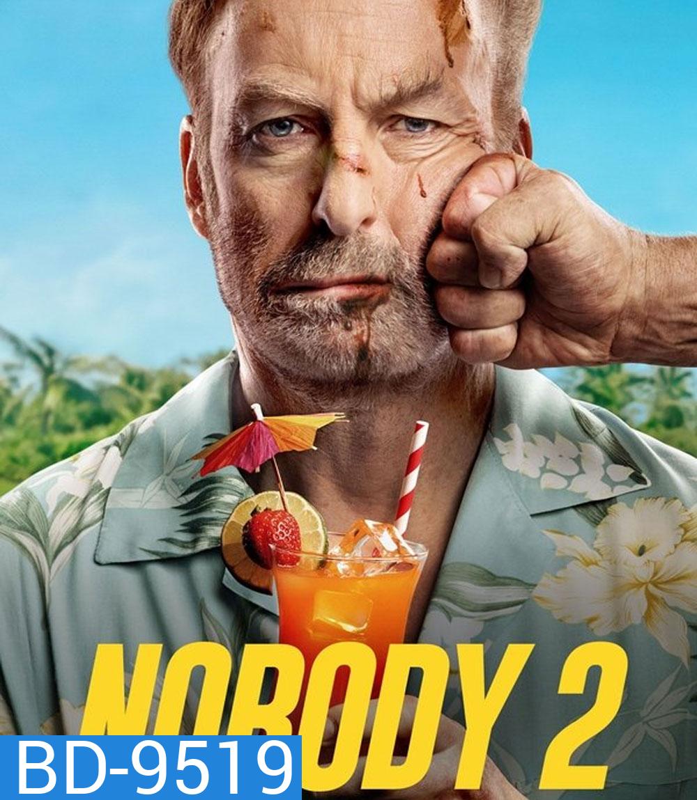Nobody 2 (2025) คนธรรมดานรกเรียกพี่ 2