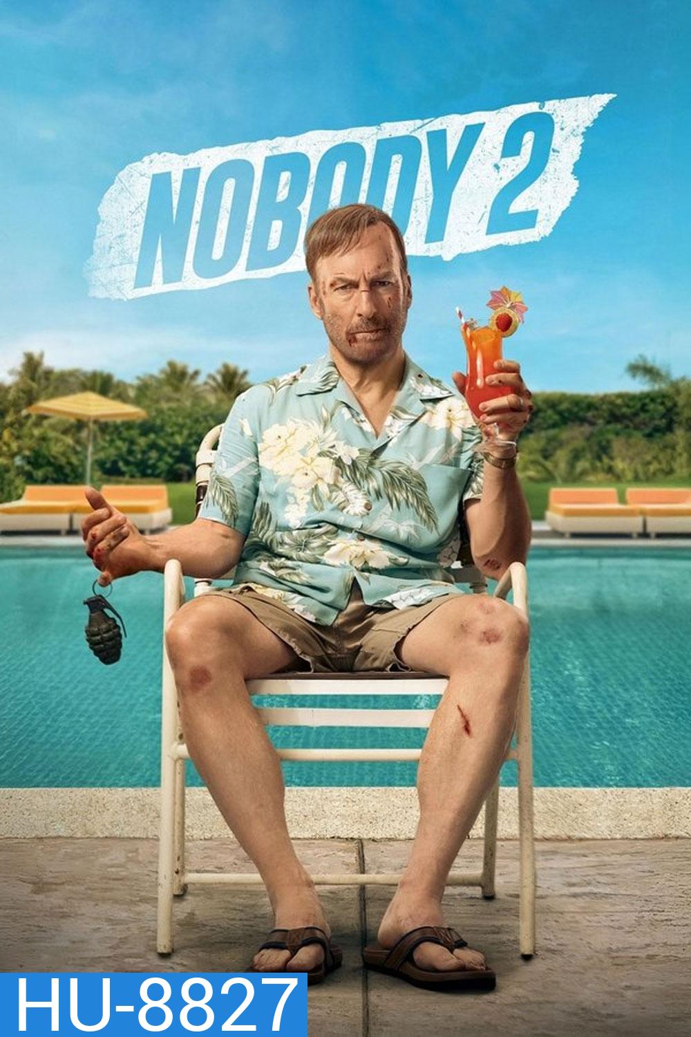 Nobody 2 (2025) คนธรรมดานรกเรียกพี่ 2