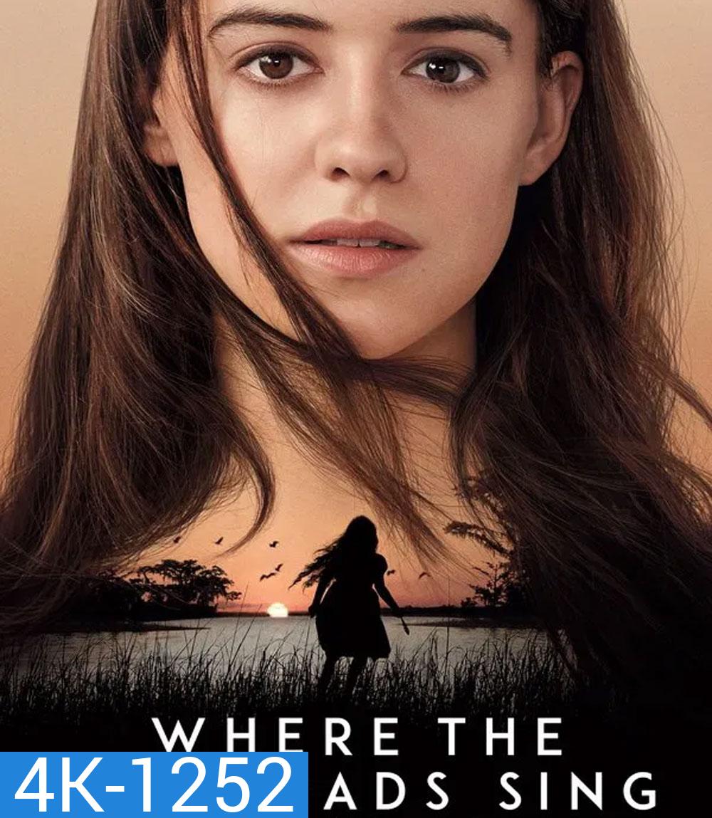 4K - Where the Crawdads Sing (2022) ปมรักในบึงลึก - แผ่นหนัง 4K UHD (ภาพ HDR)