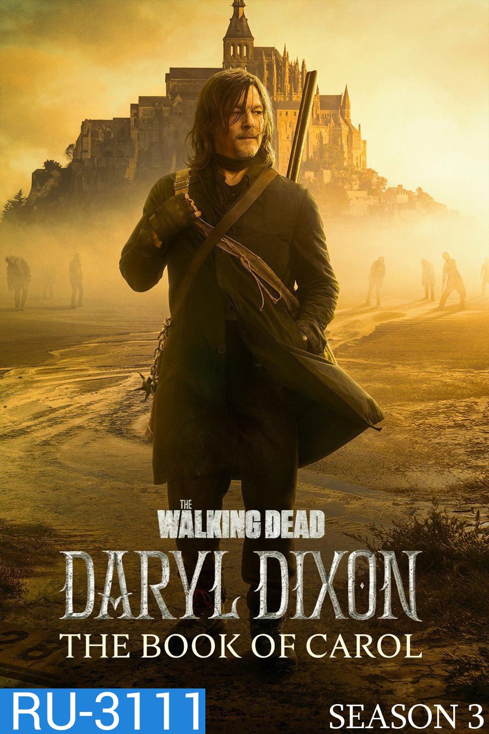 The Walking Dead Daryl Dixon Season 3 (2025) 7 ตอนจบ