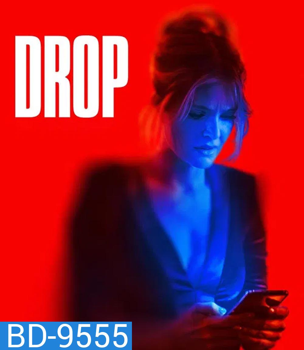 Drop (2025) รับคำสั่งตาย