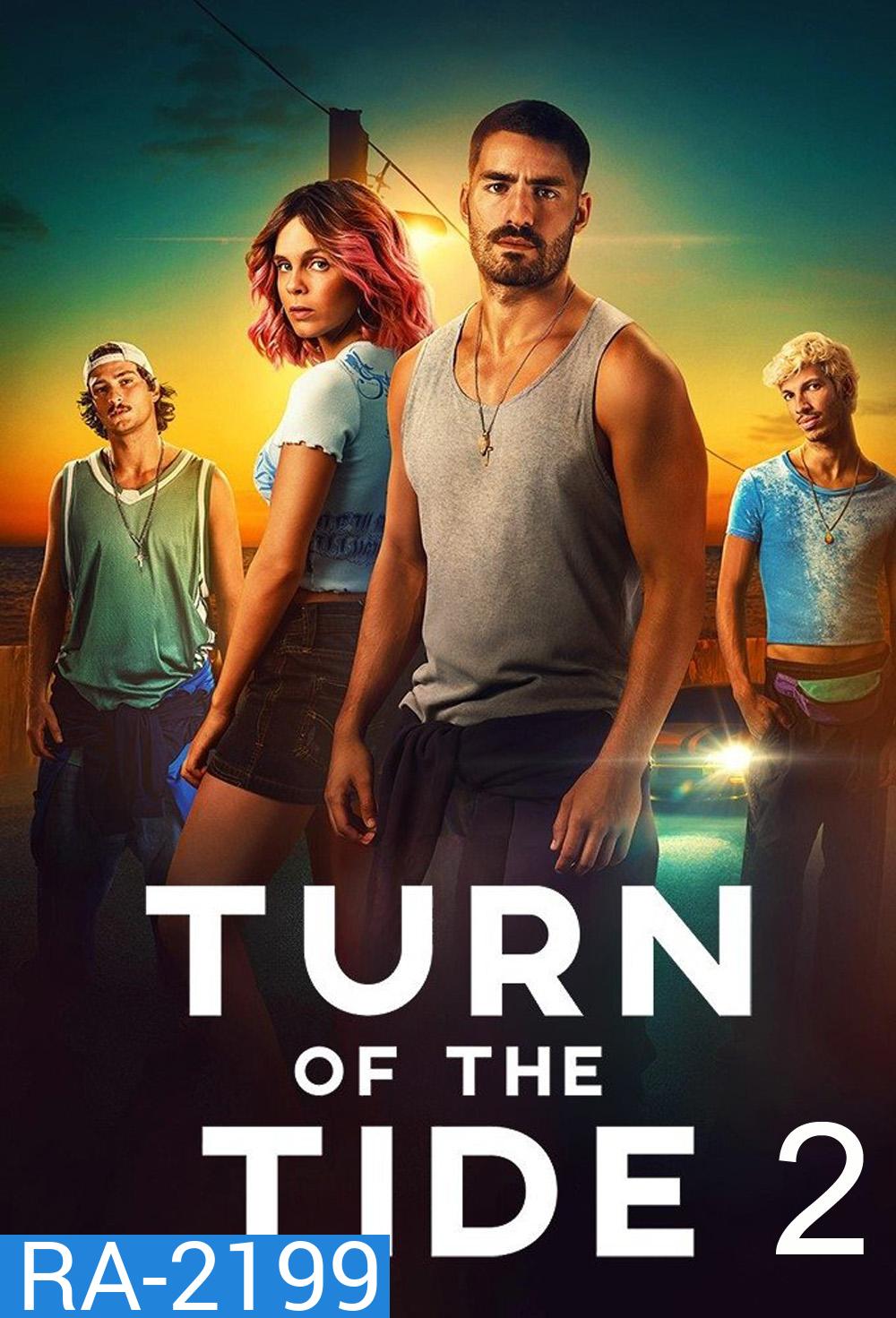 Turn of the Tide Season 2 อาชญากรน้ำเค็ม ปี 2 (2023) 6 ตอนจบ