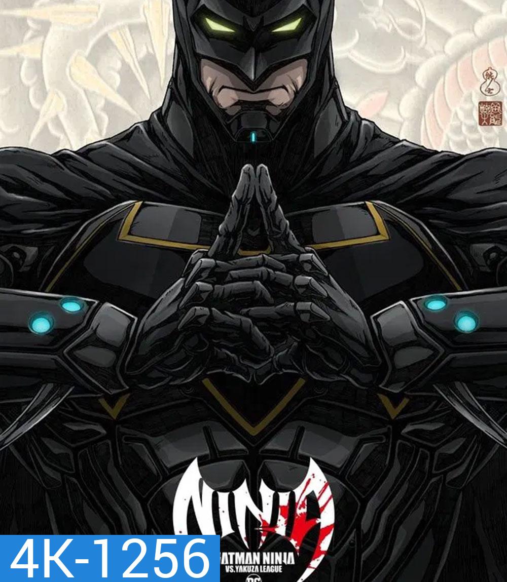 4K - Batman Ninja vs Yakuza League (2025) แบทแมน วีรบุรุษยอดนินจา ปะทะ ยากูซ่าลีก - แผ่นหนัง 4K UHD