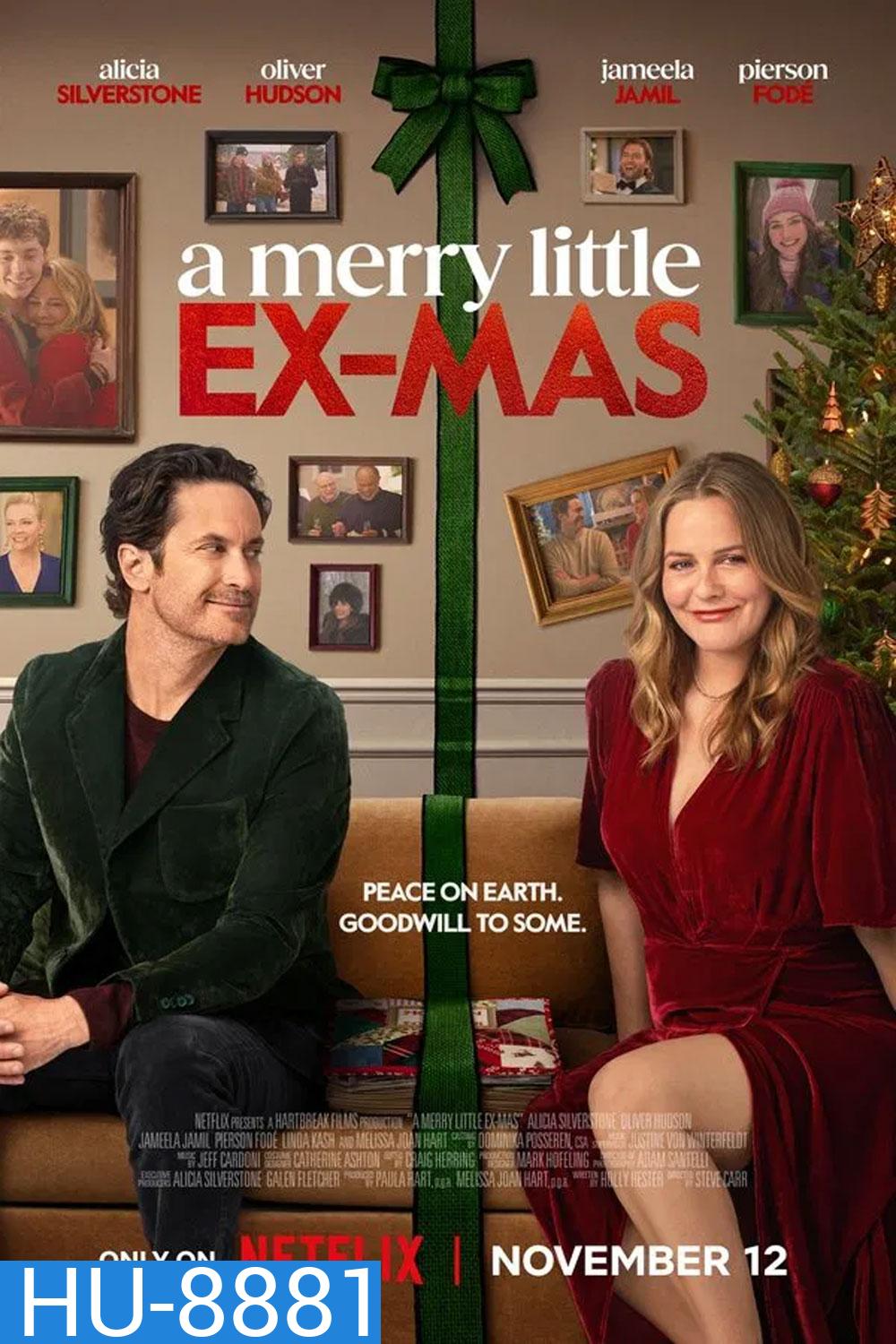 A Merry Little Ex-Mas (2025) คริสต์มาสป่วนรัก