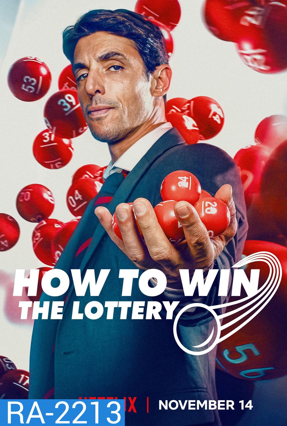 How to Win the Lottery ปฏิบัติการถูกสลาก (2025) 6 ตอนจบ