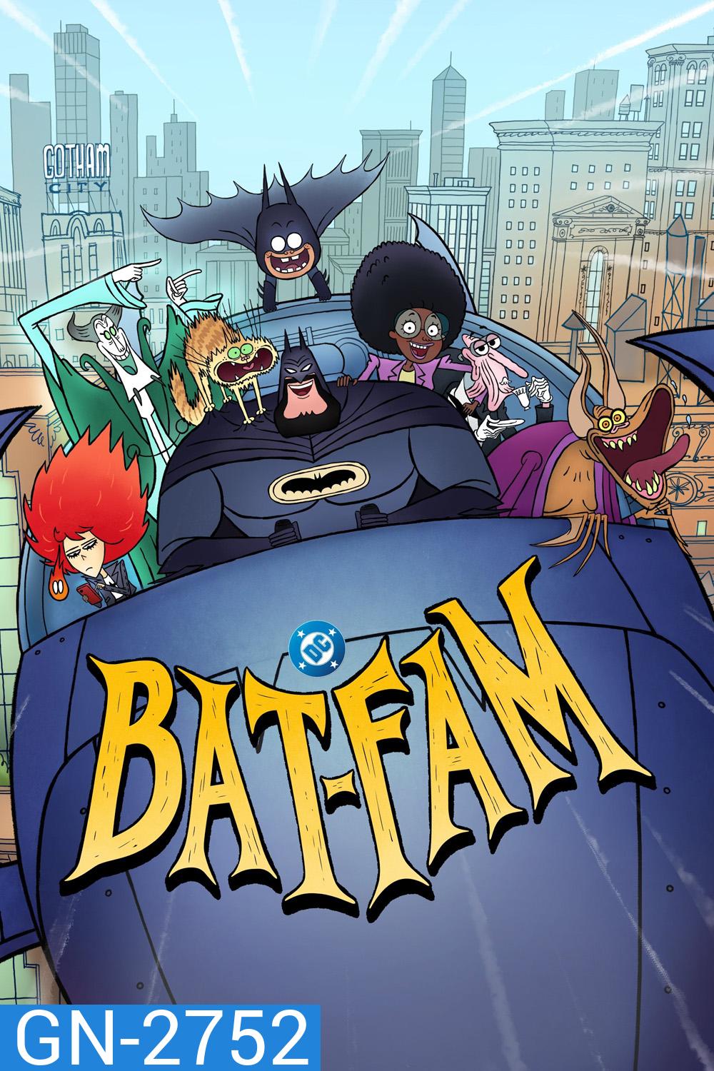 แบทแฟม ครอบครัวค้างคาว Bat-Fam (2025) 10 ตอนจบ [อัดจาก TV]