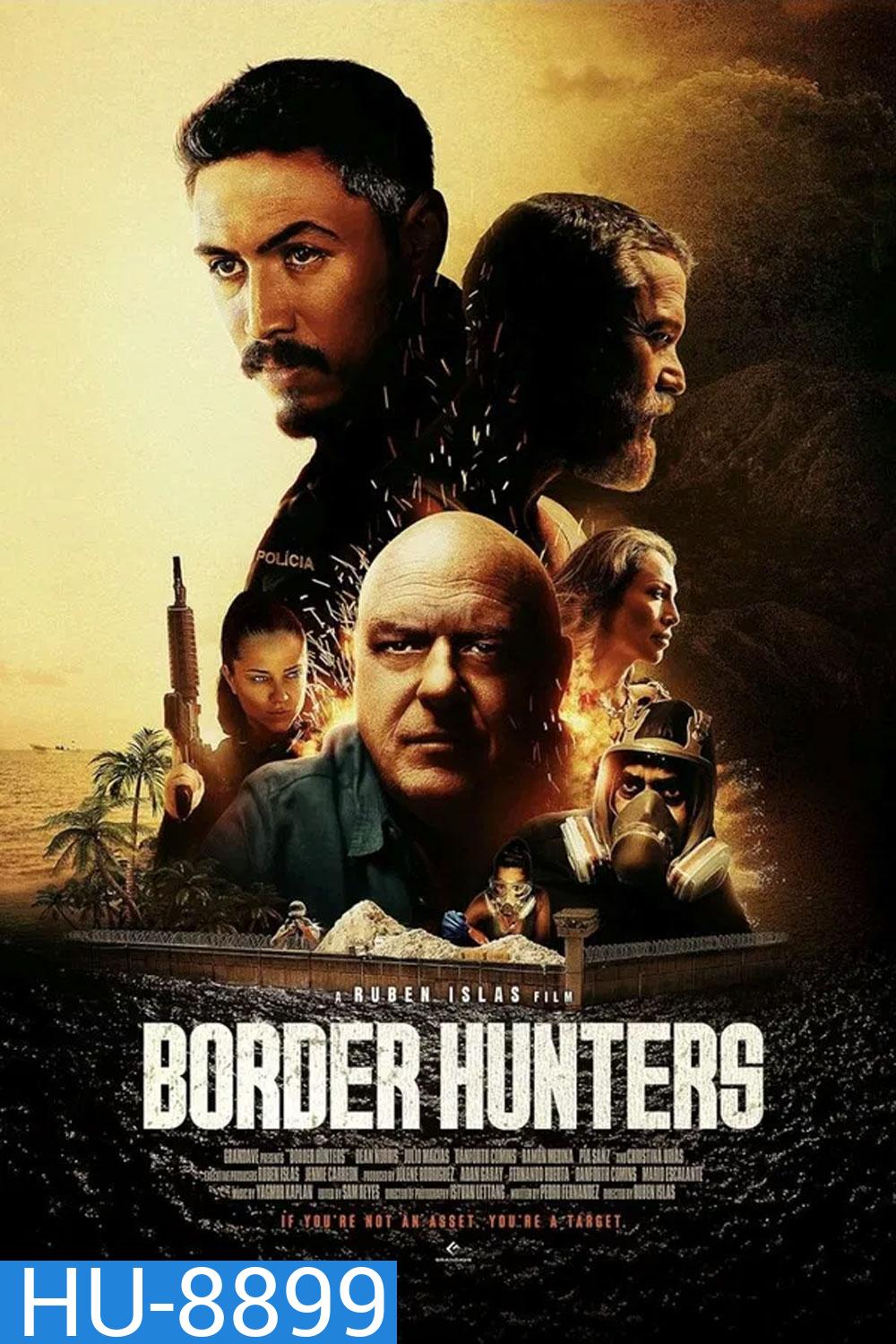Border Hunters (2025) ล่าข้ามพรมแดนเดือด