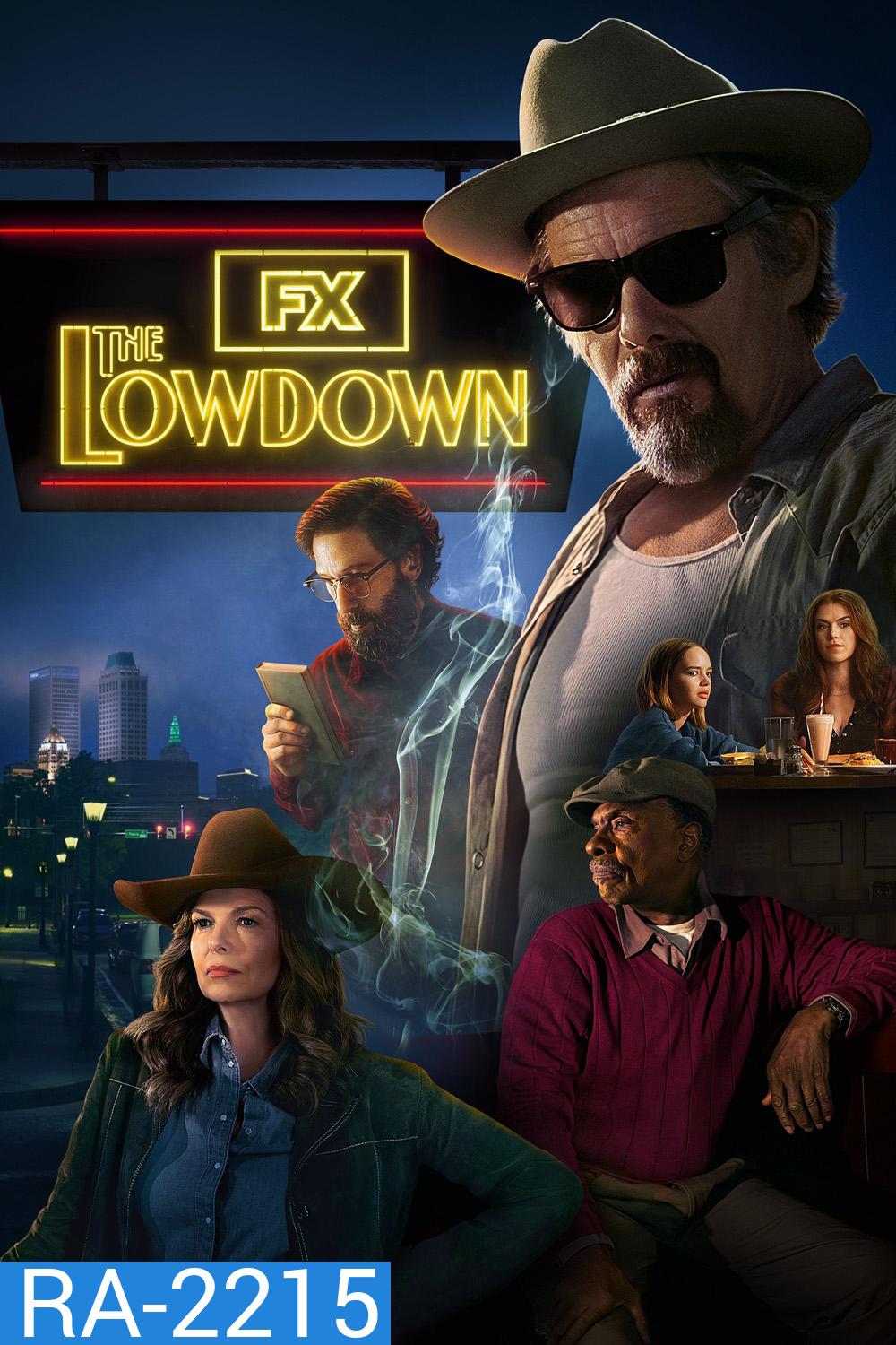 The Lowdown (2025) 8 ตอนจบ