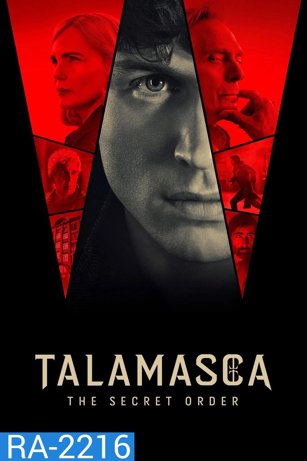 Talamasca The Secret Order ทาลามาสกา ภาคีลี้ลับ (2025) 6 ตอนจบ