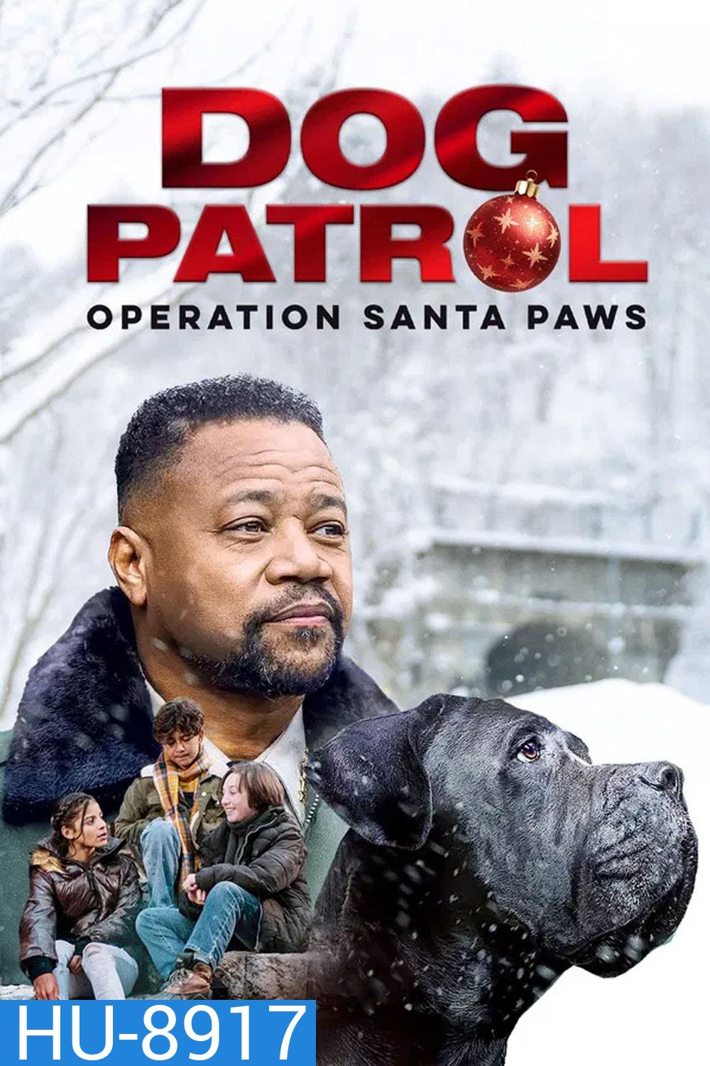 Dog Patrol Operation Santa Paws (2025)