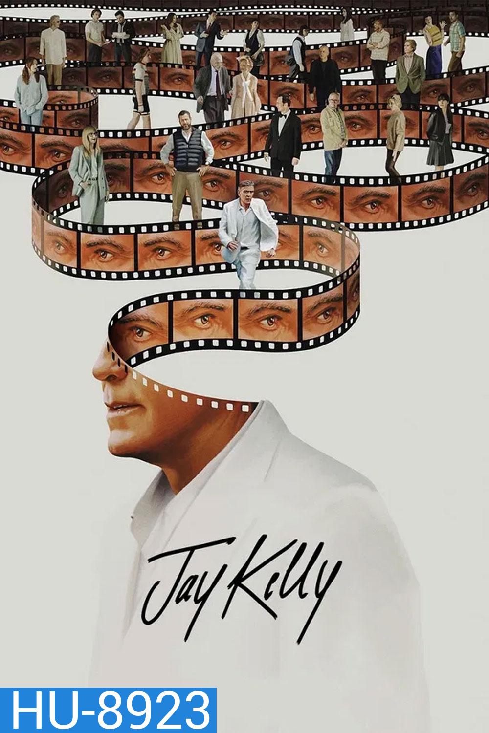 Jay Kelly (2025) เจย์ เคลลี