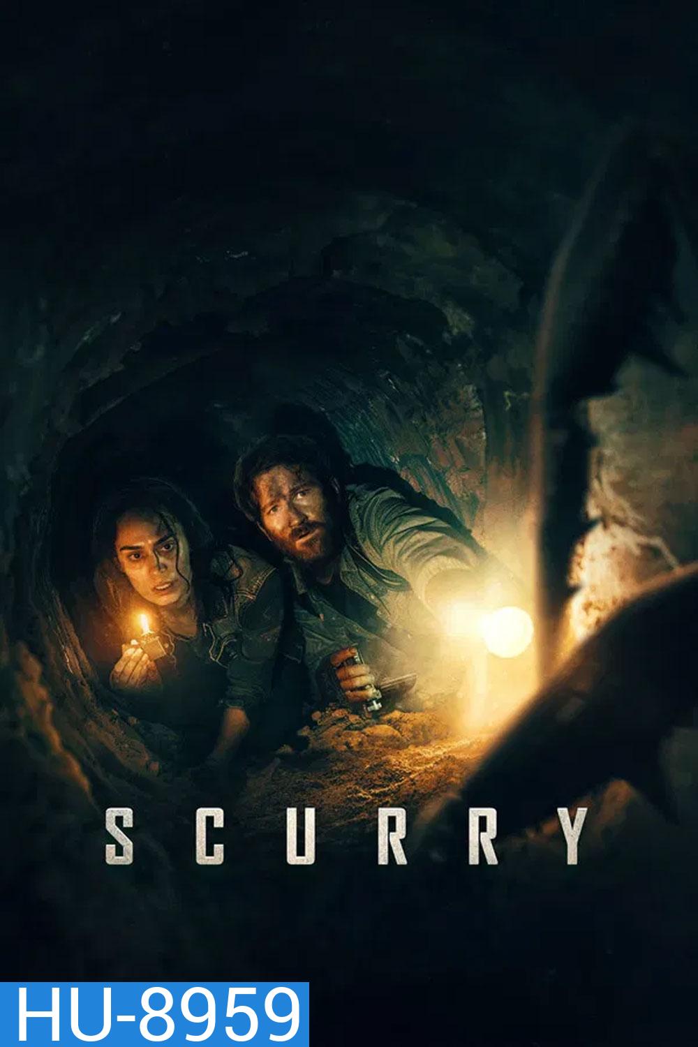 Scurry (2025) ฝ่าระทึก ลึกใต้โลก