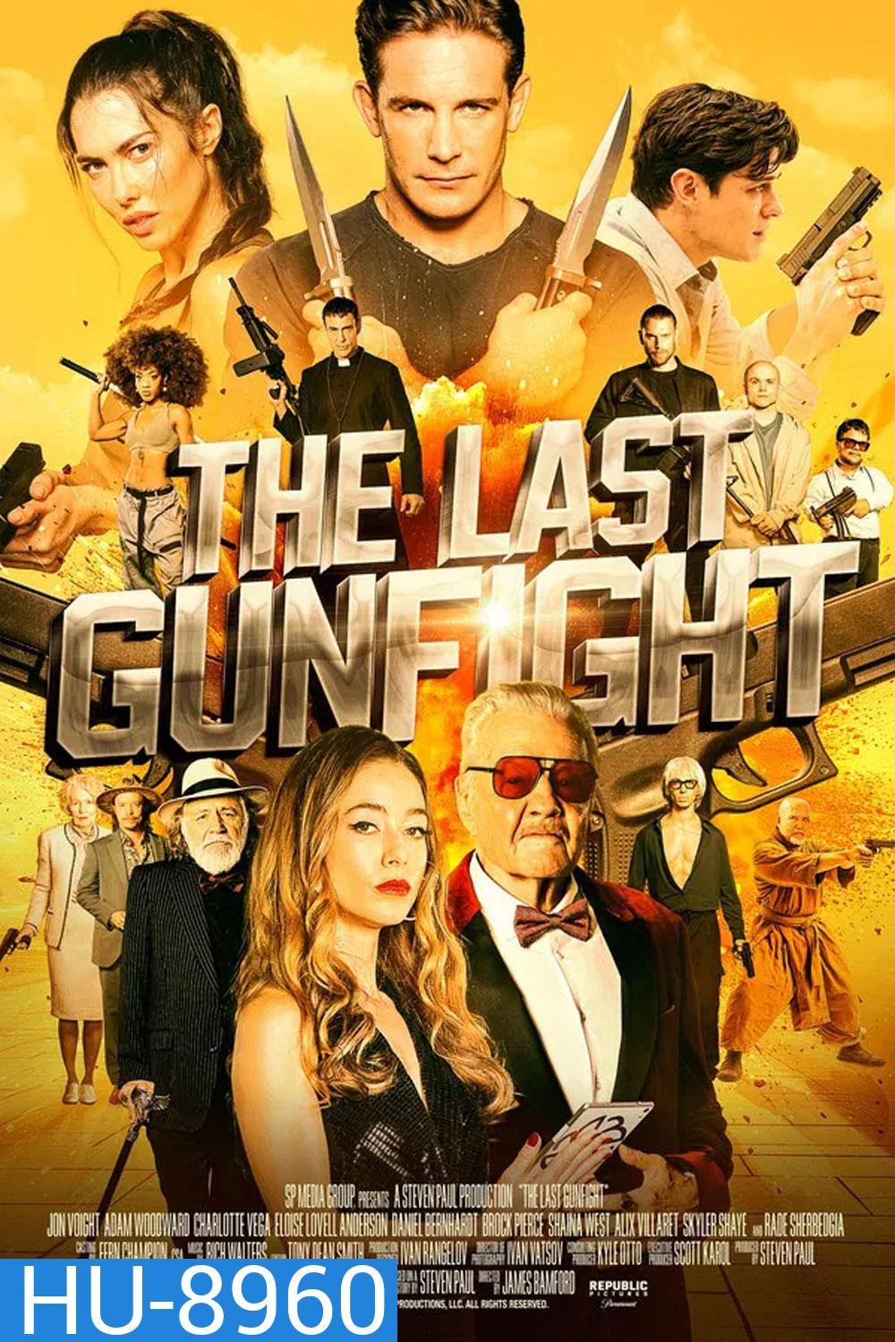 The Last Gunfight (2025) ดวลเดือด สังเวียนระห่ำ