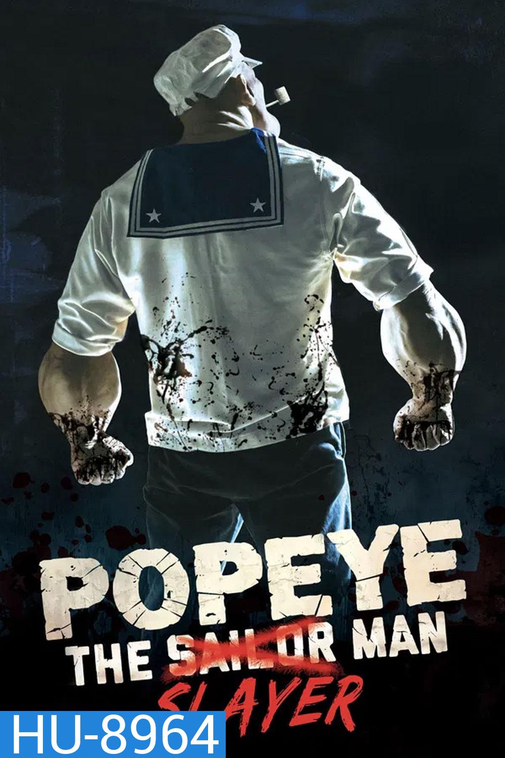 Popeye the Slayer Man (2025)