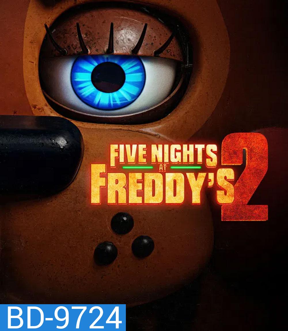 Five Nights at Freddys 2 (2025) 5 คืนสยองที่ร้านเฟรดดี้ 2