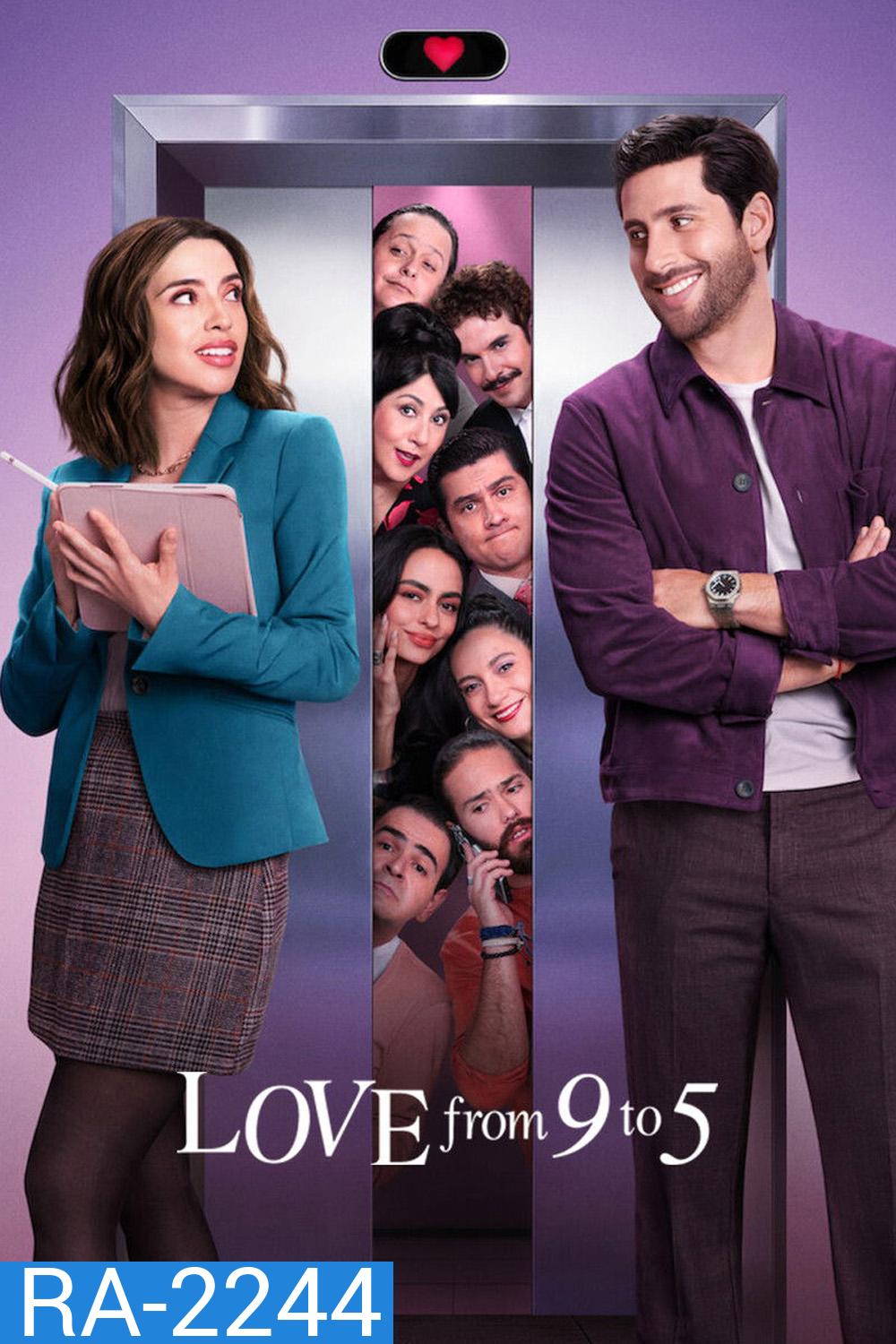 Love from 9 to 5 (2026) พิชิตฝันประชันรัก (8 Ep.จบ)